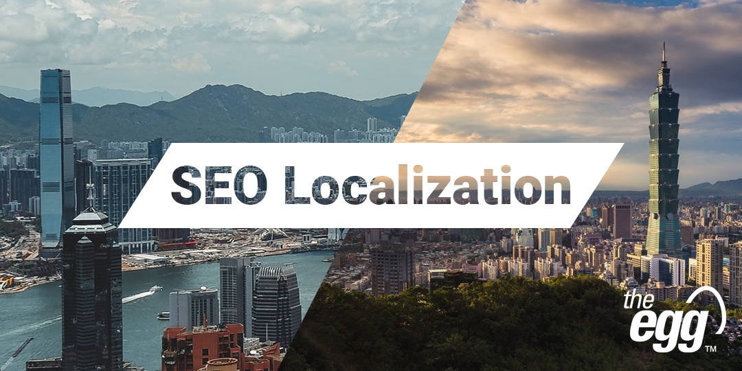4 tips for SEO localization in Hong Kong and Taiwan